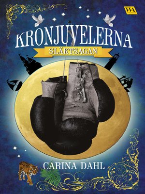 cover image of Kronjuvelerna--Släktsagan